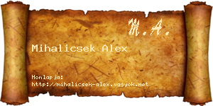 Mihalicsek Alex névjegykártya